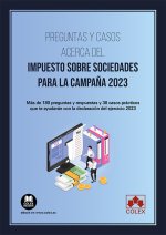 PREGUNTAS Y CASOS ACERCA DEL IMPUESTO SOBRE SOCIEDADES PARA LA CA