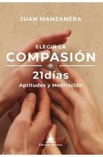 ELEGIR LA COMPASION