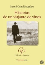 HISTORIAS DE UN VIAJANTE DE VINOS