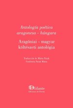 ANTOLOGIA POETICA ARAGONESA HUNGARA