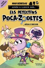 APREN A LLEGIR AMB ELS DETECTIUS POCA ZOOLTES 4. MAGIA D'UNI
