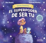 UNIVERS DEMOCIONS 1 EL SUPERPODER DE SER TU