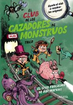 EL CLUB DE LOS CAZADORES DE MONSTRUOS EL TREN FANTASMA DE B