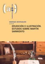 (G).ERUDICION E ILUSTRACION:ESTUDOS SOBRE MARTIN SARMIENTO
