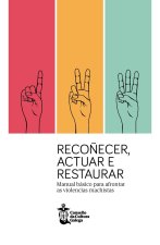 RECOÑECER ACTUAR E RESTAURAR