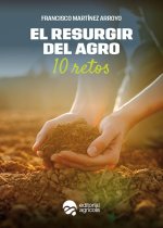 EL RESURGIR DEL AGRO 10 RETOS