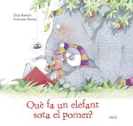 Qué fa un elefant sota el pomer?