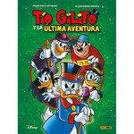 TIO GILITO Y LA ULTIMA AVENTURA