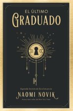EL ULTIMO GRADUADO