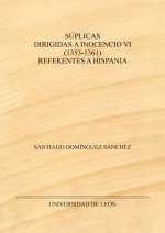 SUPLICAS DIRIGIDAS A INOCENCIO VI 1353 1361 REFERENTES A H