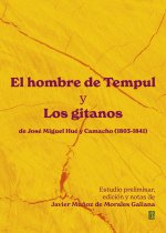EL HOMBRE DE TEMPUL Y LOS GITANOS DE JOSE MIGUEL HUE Y CAMAC