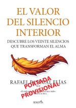 VALOR DEL SILENCIO INTERIOR