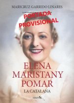ELENA MARTISTANY POMAR. LA CATALANA