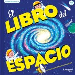 PEQUEÑOS CURIOSOS EL LIBRO DEL ESPACIO