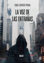 La voz de las entrañas