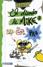 El diario de Mike 2. De noob a pro