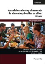 APROVISIONAMIENTO Y ALMACENAJE DE ALIMENTOS Y BEBIDAS EN EL BAR