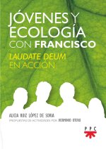 JOVENES Y ECOLOGIA CON FRANCISCO