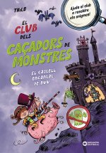 EL CLUB DELS CACADORS DE MONSTRES EL CASTELL ENCANTAT DE BU