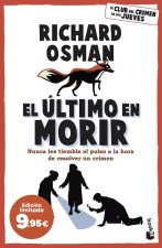 EL ULTIMO EN MORIR