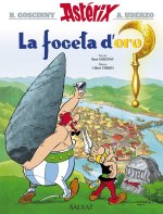 FOCETA D'ORU, LA