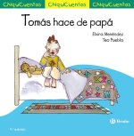 CHIQUICUENTO 25 TOMAS HACE DE PAPA