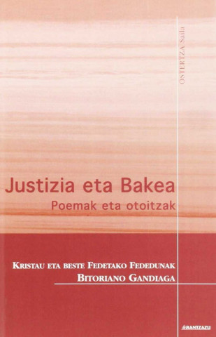 JUSTIZIA ETA BAKEA