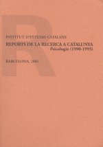 REPORTES DE LA RECERCA A CATALUNYA. PSICOLOGIA (1990-1995)