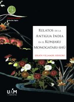 Relatos de la antigua India en el Konjaku Monotagari-sh?
