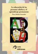 LA EDUCACION DE LAS PERSONAS ADULTAS Y EL APRENDIZAJE PERMAN