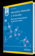MECANICA MUSCULAR Y ARTICULAR:BASES PRESCRIPCION EJERCICIOS
