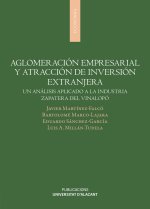 AGLOMERACION EMPRESARIAL Y ATRACCION DE INVERSION EXTRANJERA