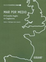 MAR POR MEDIO O CAMIÑO INGLES EN INGLATERRA