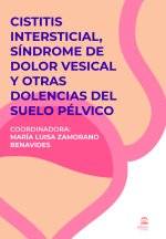 Cistitis Intersticial, Síndrome del Dolor Vesical y otras do