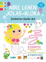 NIRE LEHEN JOLAS-BLOKA - ZENBATZEN IKASIKO DUT