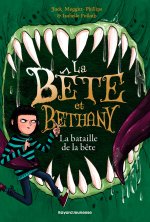 La bête et Bethany, Tome 03