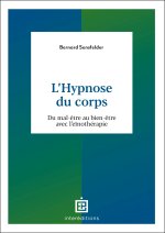 Pratiquer l'Hypnose du corps