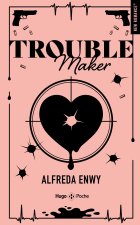 Troublemaker - Relié collector