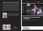 Smoking among medical residents