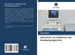 Ultraschall von Infektionen des Bewegungsapparates