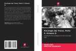 Psicologia das Trevas. Parte II. (Volume 2)