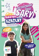 Zaczarowany Świat Sary Pamiętnik szkolny