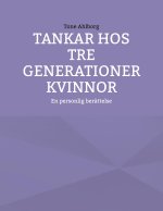 Tankar hos tre generationer kvinnor