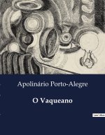 O VAQUEANO