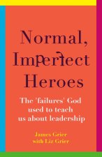 Normal, Imperfect Heroes