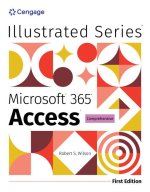 Illustrated Microsoft 365 Access Comprehensive, First Edition