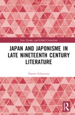 Japan and Japonisme in Late Nineteenth Century Literature