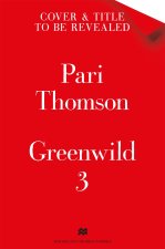 Greenwild Book 3