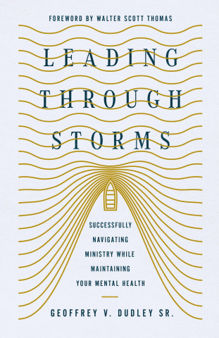 Leading Through Storms