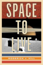 Space to Live